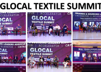 Glocal Textile Summit 2022: Mission to grow the Indian Textile Industry with a Target of USD 300 Billion