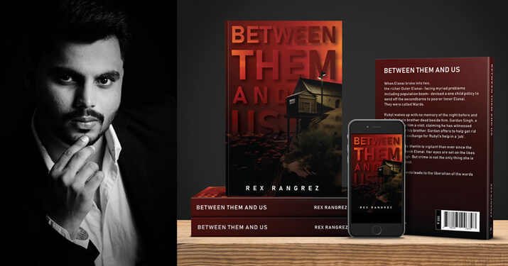 Rex Rangrez’s maiden novel Between Them and Us is here! 