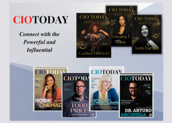 The CIO Today “Capturing the Inspiring Stories of Renowned & Influential Personalities”