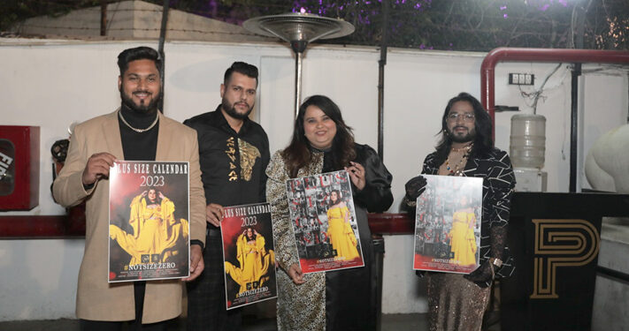 Not Size Zero Launches India’s First Plus Size Calendar short film along with plus size calendar by Fashion Designer Somwya Sharma