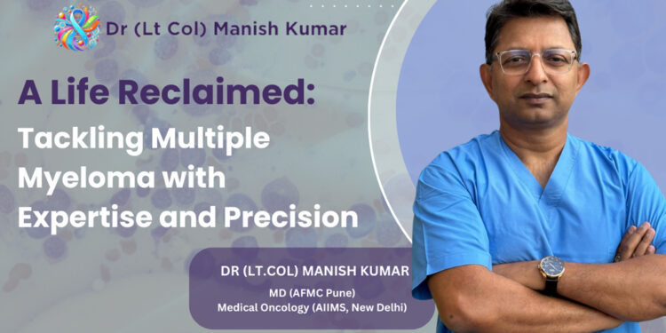 A Life Reclaimed: Tackling Multiple Myeloma with Expertise and Precision