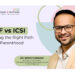 IVF vs. ICSI: Choosing the Right Path to Parenthood – Dr. Mohit Saraogi