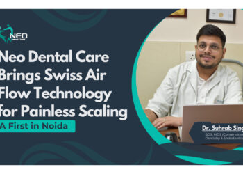Neo Dental Care Brings Swiss Air Flow Technology for Painless Scaling – A First in Noida