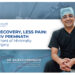 Revolutionizing Surgery: New Laparoscopic Techniques Offer Faster Recovery and Less Pain