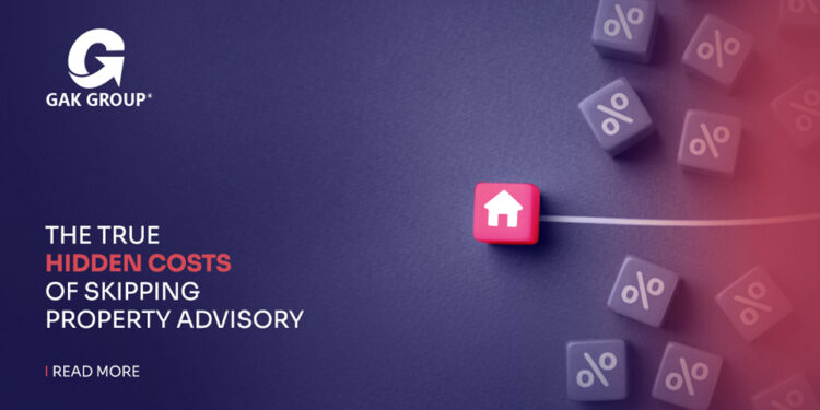 The Hidden Cost of Skipping Property Advisory While Buying Luxury Real Estate: A Guide By GAK Group