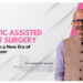 Robotic-Assisted Breast Surgery: A New Era in Cancer Care- Dr. Sandeep Nayak