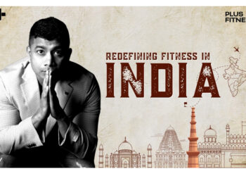 Redefining Fitness In India: Siraj Lalani’s Vision With Plus Fitness 