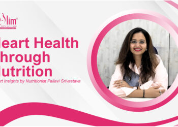 Heart Health Starts with Diet: Preventing Cholesterol and Heart Problems by Nutritionist, Pallavi Srivastava
