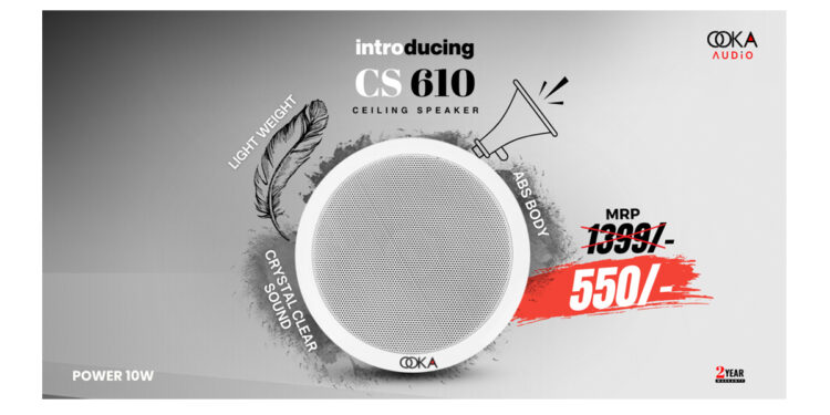 Ooka Launches the All-New Bharat-made ABS Ceiling Speaker in 10W – Powerful Sound, Unbeatable Price @ ₹550 Only
