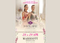 Hi Life Exhibition Summer Edition arrives in Surat on 28th & 29th of April at Hotel Marriott