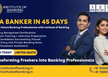 Be a Banker in 45 Days – Building Future Banking Professionals with Institute of Banking