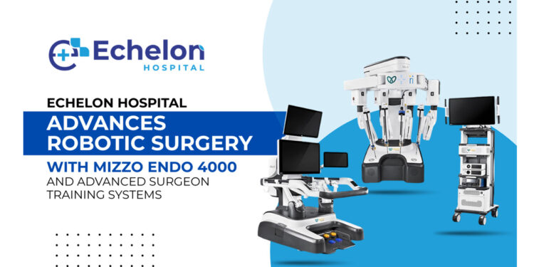Echelon Introduces Next-Gen Robotic Surgery: Building Future Surgeons with Meril’s Mizzo Endo 4000 and Advanced Training Simulator