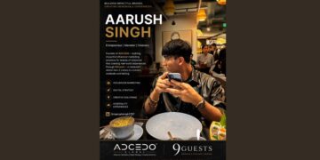 How Aarush Singh Is Building India’s Next Gen-Z Marketing & Lifestyle Ecosystem Through ADCEDO and 9Guests