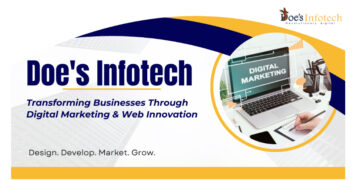 Doe’s Infotech Solutions: Helping Businesses Navigate the Digital Era Through Strategy, Innovation, and Measurable Growth