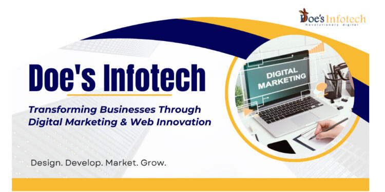 Doe’s Infotech Solutions: Helping Businesses Navigate the Digital Era Through Strategy, Innovation, and Measurable Growth