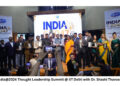 India @ 2047 Summit & Awards 2026 at IIT Delhi Brings Together Visionaries to Shape India’s Roadmap Towards a Global Future